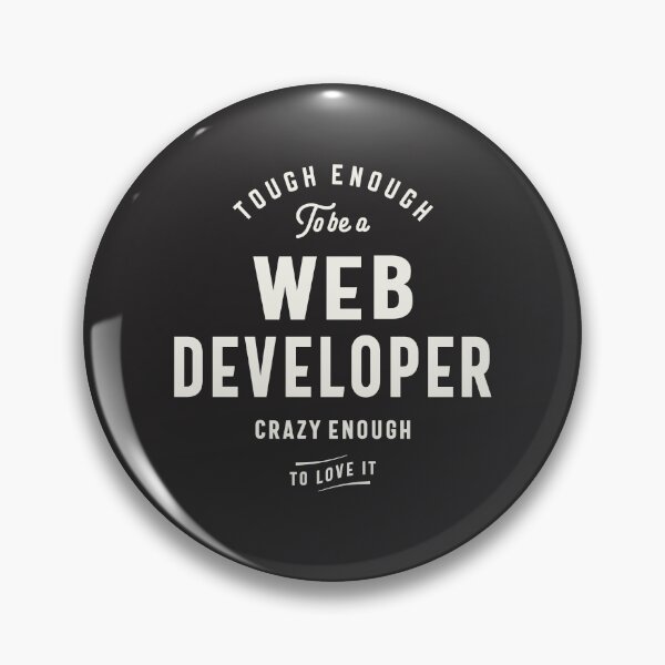 Item preview, Tough Enough to Be a Web Developer designed and sold by cidolopez.