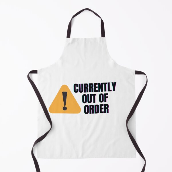 Item preview, Currently Out of Order Work Humor Design designed and sold by astersgraphics.