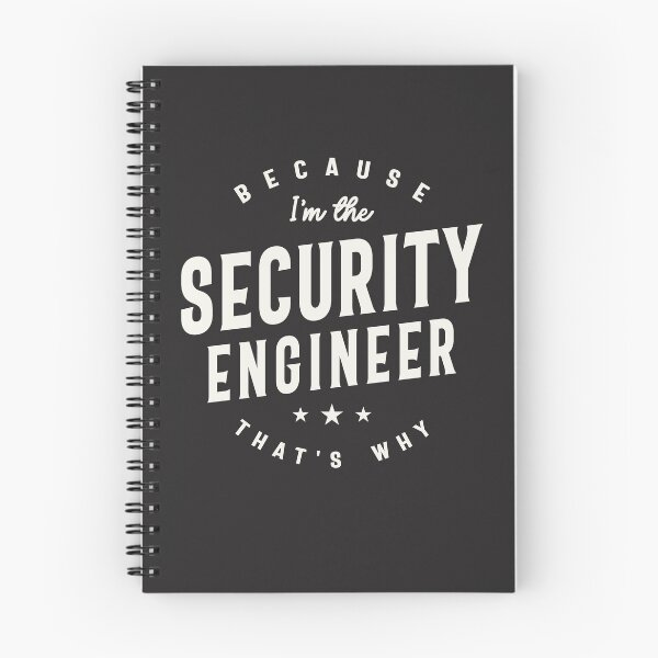 Item preview, Because I’m the Security Engineer designed and sold by cidolopez.