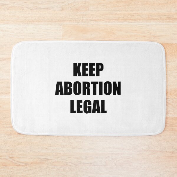 Item preview, Keep Abortion Legal Reproductive freedom designed and sold by Inspirationmotivation.