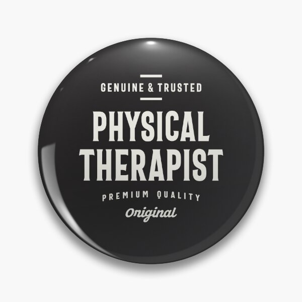 Item preview, Genuine and Trusted Physical Therapist designed and sold by cidolopez.
