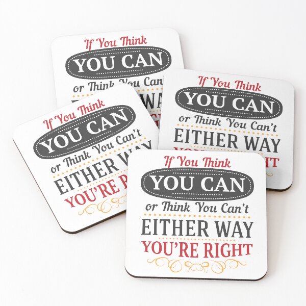 Item preview, If you think you can or think you can't either way you're right. designed and sold by panda-shop77.