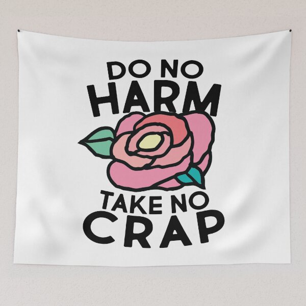 Item preview, Do No Harm Take No Crap designed and sold by kjanedesigns.