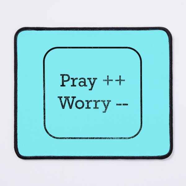 Item preview, Pray More, Worry Less - Faith Over Fear - Christian Programming Humor | Faith for Coders designed and sold by ZechJohnRB.