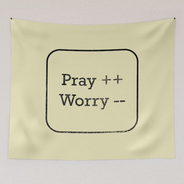 Item preview, Pray More, Worry Less - Faith Over Fear - Christian Programming Humor | Faith for Coders designed and sold by ZechJohnRB.