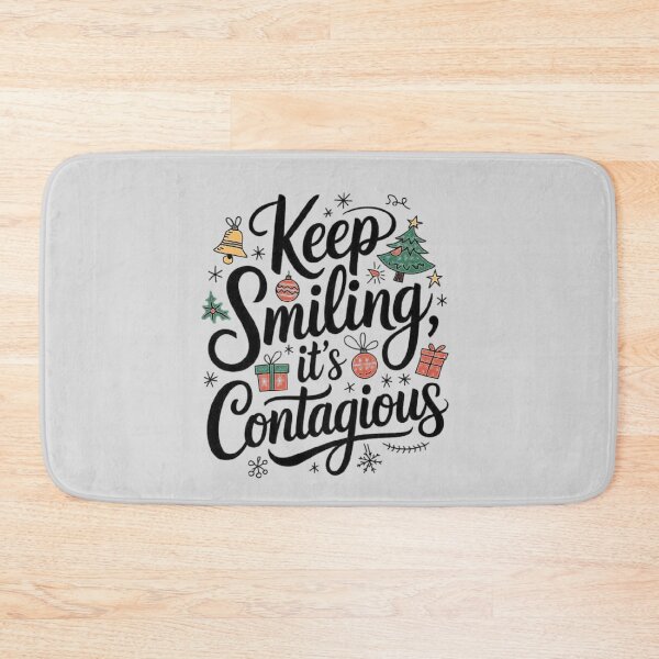 Item preview, Keep Smiling, It’s Contagious - Festive Christmas Cheer Design designed and sold by love3617.