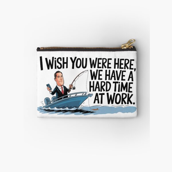 Item preview, the irony of the boss ' I wish you were here, we have a hard time at work' designed and sold by Tomasz  Siennicki.