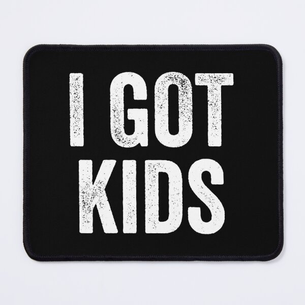 Item preview, I Got Kids - Funny Parenting Gift designed and sold by kevzadevinca.
