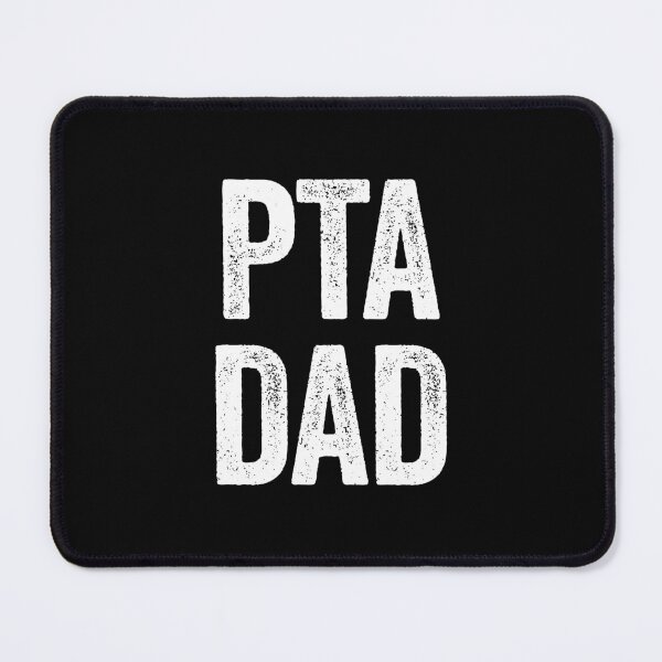 Item preview, PTA Dad - Parent Teacher Father designed and sold by kevzadevinca.