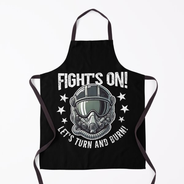 Item preview, Fight's on! Let's turn and burn. designed and sold by mksjr.