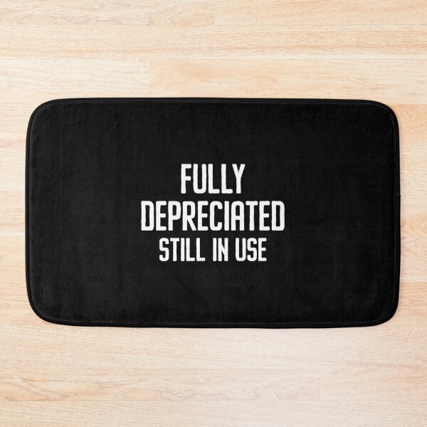 Item preview, Fully Depreciated, Still In Use designed and sold by ruinzahelva.