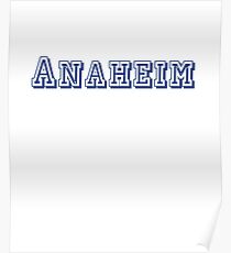 Anaheim Poster