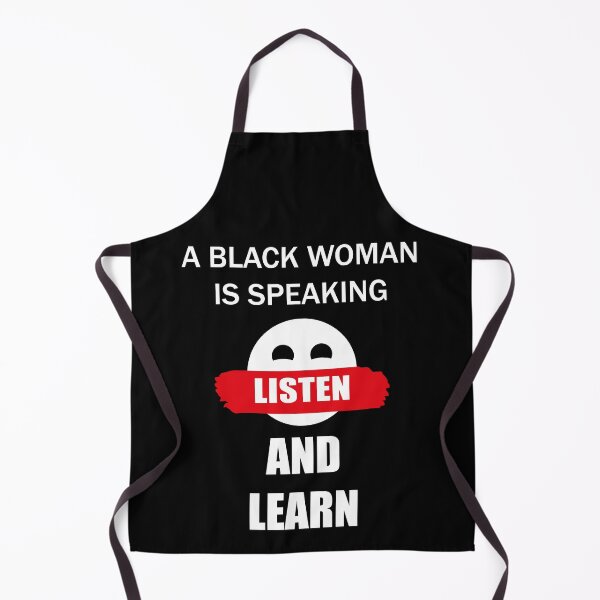 Item preview, A Black Woman Is Speaking, Listen And Learn - White Letters designed and sold by Maxgmdss.
