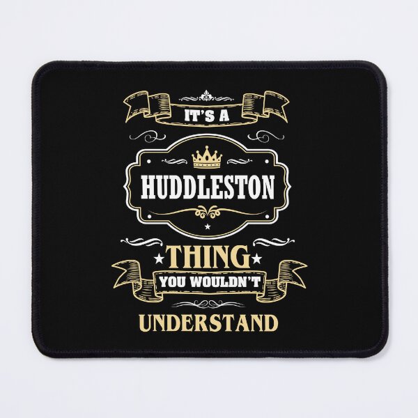 Item preview, It Is A Huddleston Thing You Wouldn't Understand Huddleston Name Shirt designed and sold by GensBarlow.