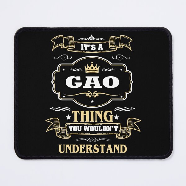 Item preview, It Is A Gao Thing You Wouldn't Understand Gao Name Shirt designed and sold by Zanden-zo.