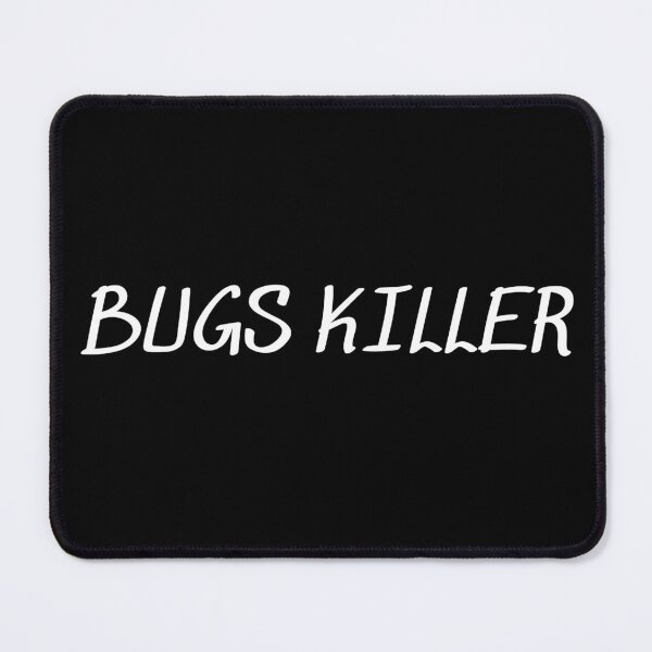 Item preview, Bugs Killer 2 - White Text designed and sold by Programming Jokes.