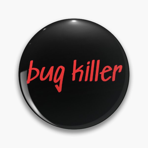 Item preview, Bugs Killer 3 - Red Text designed and sold by Programming Jokes.