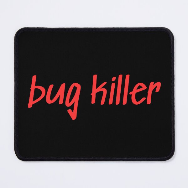 Item preview, Bugs Killer 3 - Red Text designed and sold by Programming Jokes.