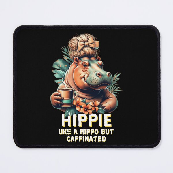 Item preview, Hippy Like A Hippo But Caffinated designed and sold by yoyola999.