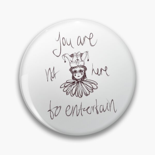 Item preview, you are not here to entertain jester designed and sold by stepknee.