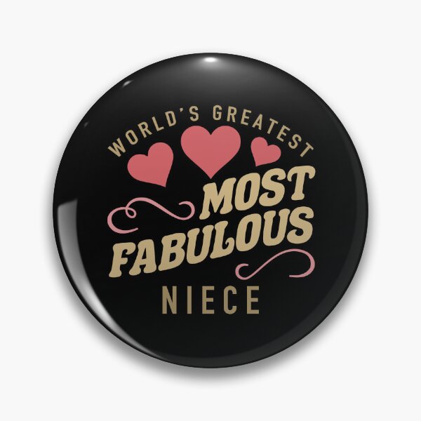 Item preview, Worlds Most Fabulous Niece designed and sold by thepixelgarden.