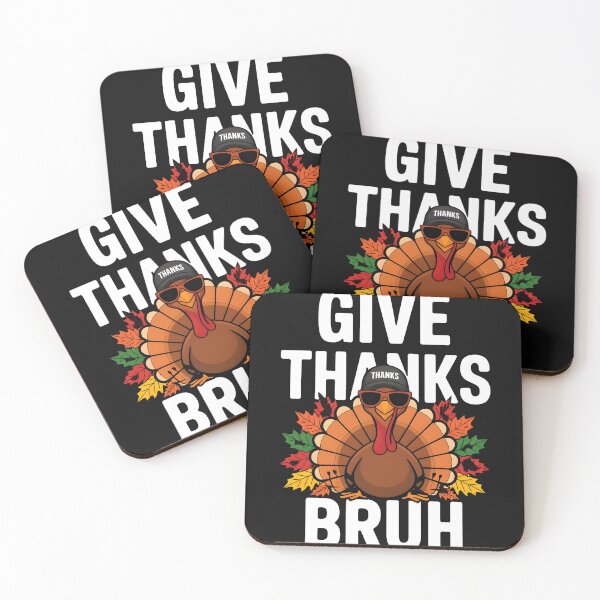 Item preview, Give Thanks Bro Funny Thanksgiving Thankful Turkey Kids Bruh designed and sold by PupnkittyMania ⭐⭐⭐⭐⭐.