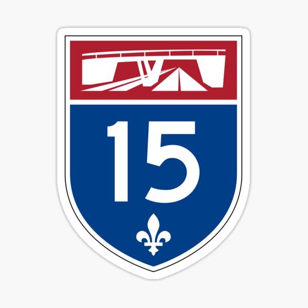 Item preview, Quebec Autoroute A-15 (TCH) Autoroute Décarie, Autoroute des Laurentides | Canada Highway Shield Sign designed and sold by Transit Traveller.