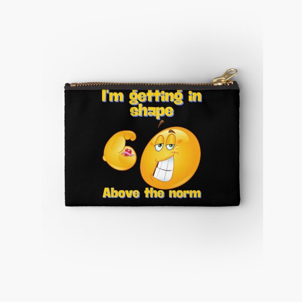Item preview, I'm Getting In Shape Above The Norm designed and sold by AmazingBeth.