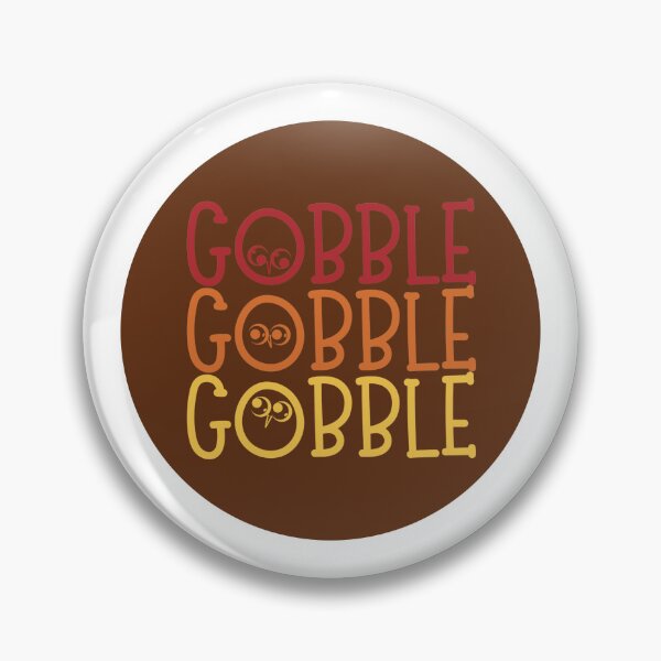 Item preview, Gobble Gobble Gobble - Thanksgiving Circle designed and sold by BrownsGeneral.