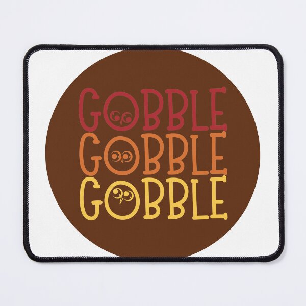 Item preview, Gobble Gobble Gobble - Thanksgiving Circle designed and sold by BrownsGeneral.