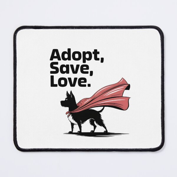 Item preview, Adopt, Save, Love: Superhero Dog Design designed and sold by Prime-Studio.