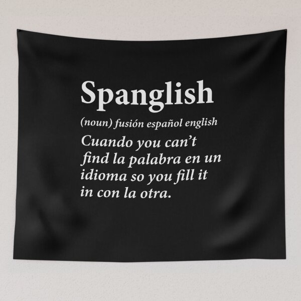 Item preview, Spanglish Definition Funny Hispanic Puerto Rican Mexican designed and sold by Rahjihan.