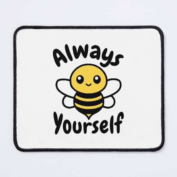 Item preview, Bee Yourself! Cute Bee Pun designed and sold by PMCreative.