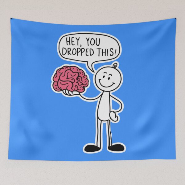Item preview, Hey,you dropped this! - Stickman holding brain designed and sold by luna--design.