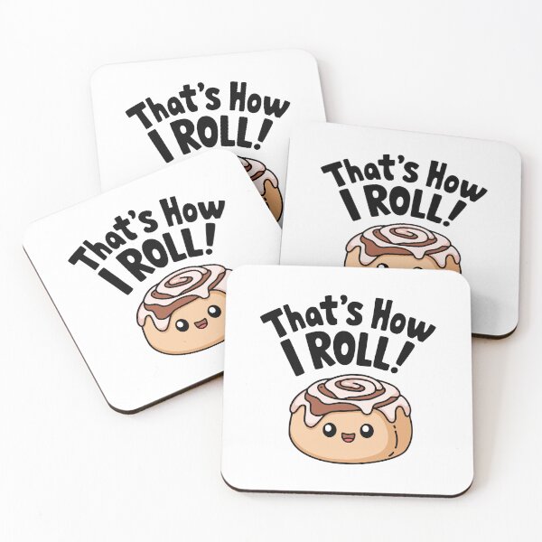 Item preview, That's How I Roll! Funny Cinnamon Roll designed and sold by PMCreative.