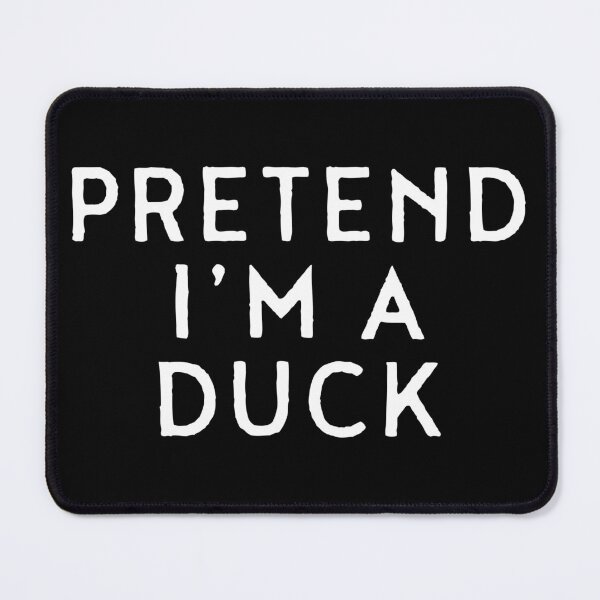 Item preview, Pretend I'm A Duck, Funny Halloween designed and sold by Teetreasure2.