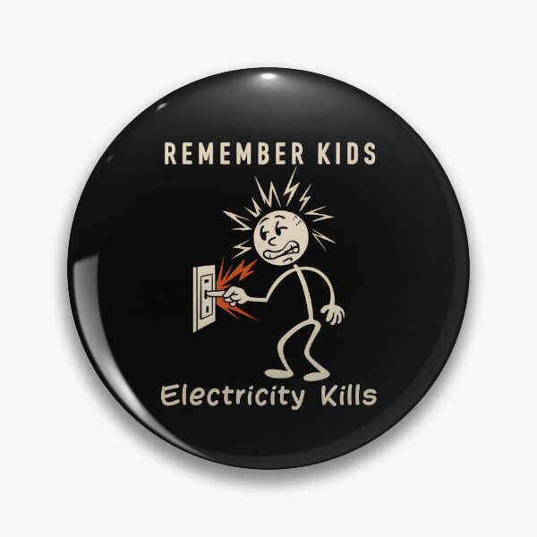 Item preview, Remember Kids Electricity Kills Kids Hazard Warning designed and sold by Anniko Art Studio.