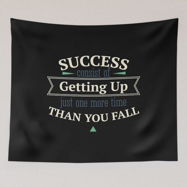 Item preview, Success Consists of Getting Up Just One More Time Than You Fall / Startup designed and sold by panda-shop77.