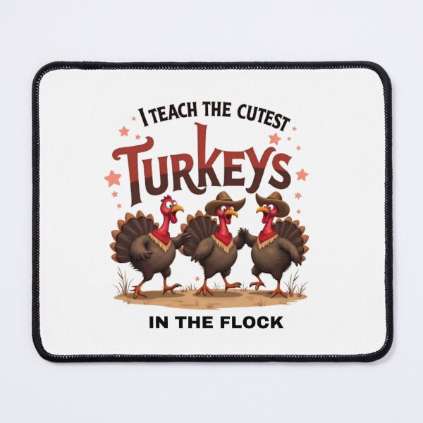Item preview, I teach the cutest Turkeys in the Flock With Cowboy Turkeys designed and sold by EmeraldCauldren.