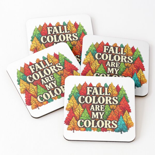 Item preview, Fall Colors Are My Colors designed and sold by Flash-Ryan.