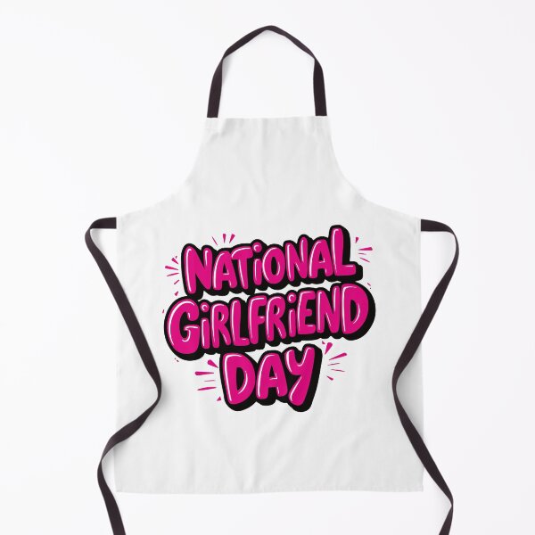 Item preview, National Girlfriend Day – August designed and sold by irfankokabi.