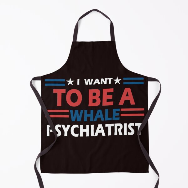 Item preview, I Want To Be A Whale Psychiatrist designed and sold by AxelBrook.