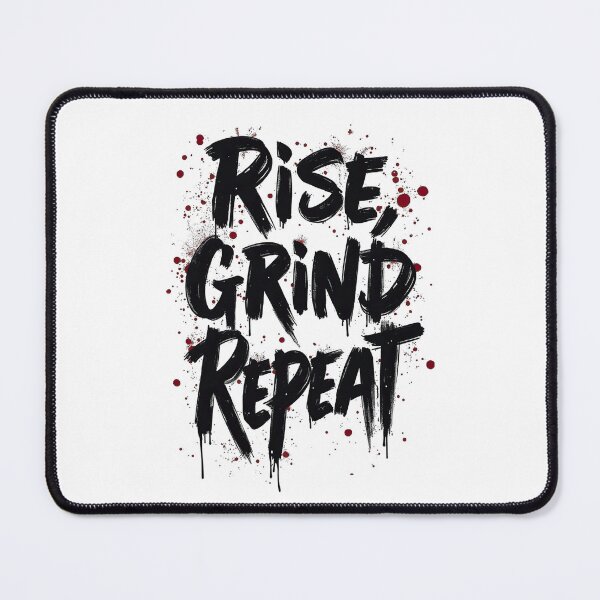 Item preview, rise , grind repeat  designed and sold by Ismartista.