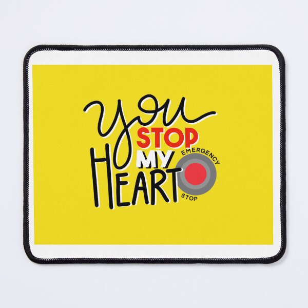 Item preview, You E-Stop My Heart designed and sold by Jasmine Clarino.