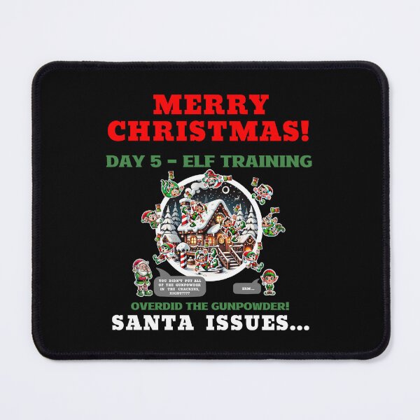 Item preview, Merry Christmas - Elf Overdid The Gunpowder In The Crackers designed and sold by Manic Merch Designs.