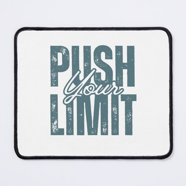 Item preview, Push Your Limit designed and sold by ChenryConcepts.