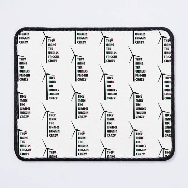 Item preview, They Make the Whales Friggin Crazy designed and sold by emilysecor.