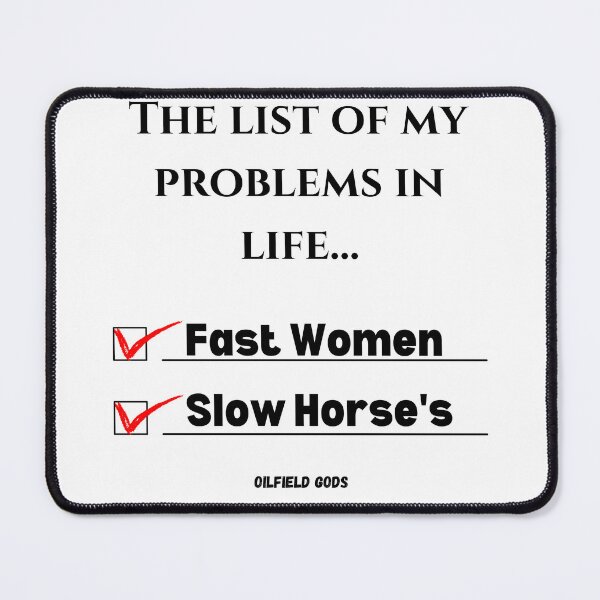 Item preview, Fast Women, Slow Horse's designed and sold by Dougall5150.