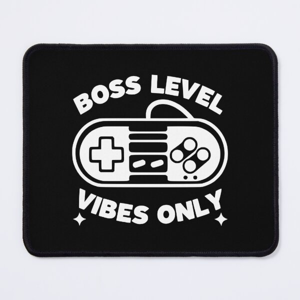 Item preview, Boss Level Vibes Only designed and sold by Frank Ring.