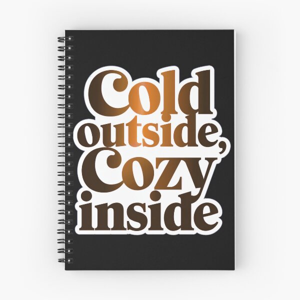 Item preview, Cold Outside, Cozy Inside | Retro Winter Typography Design designed and sold by cabana.space.